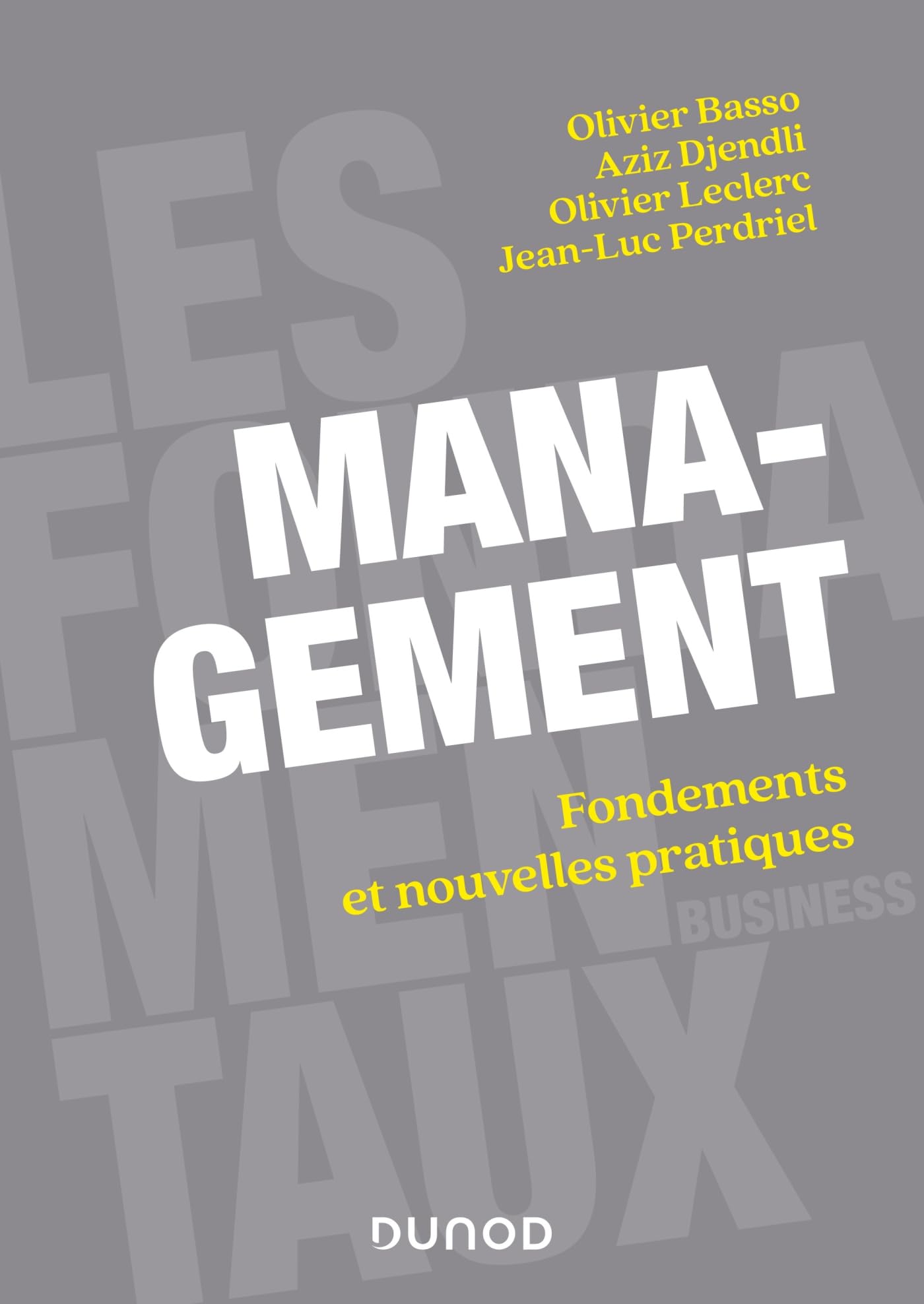 Management: Fondements et nouvelles pratiques book