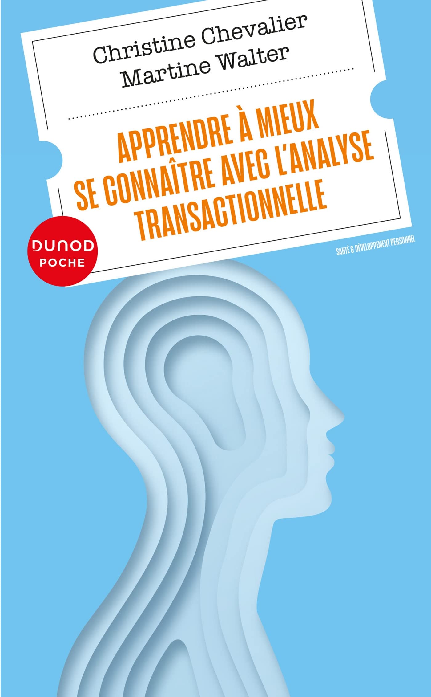 Apprendre à mieux se connaître avec l'analyse transactionnelle book