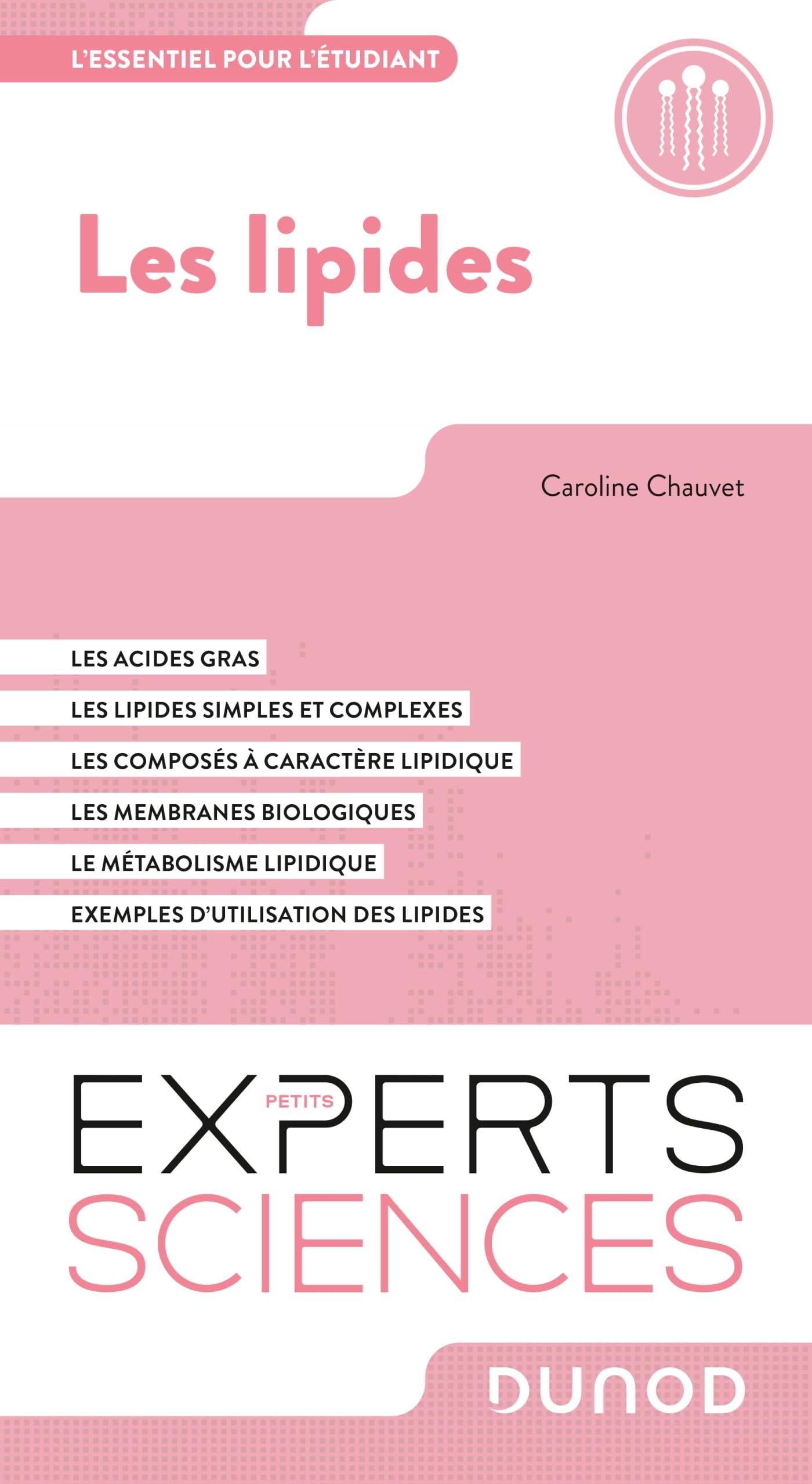 Les lipides: L'essentiel pour l'étudiant book