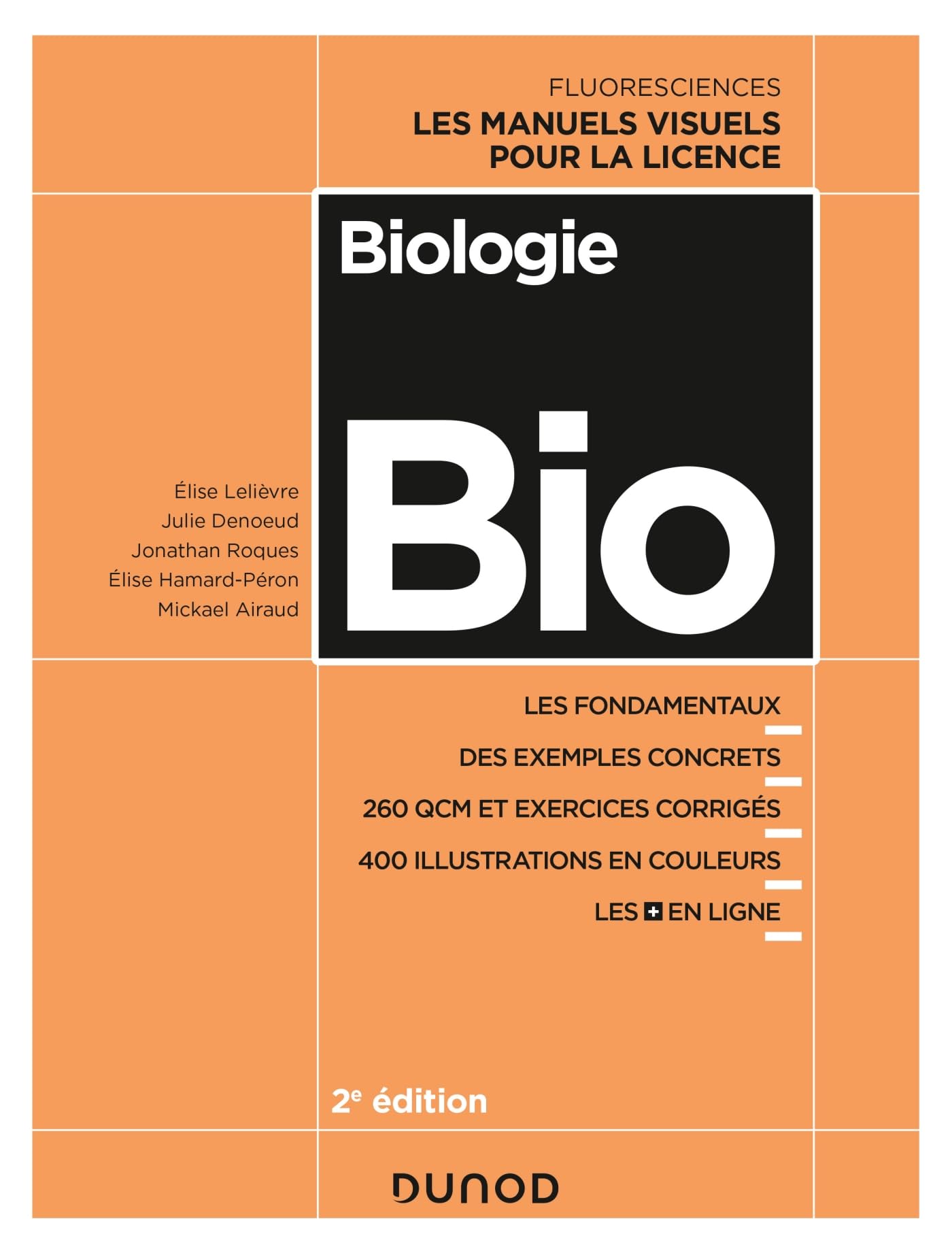 Biologie - 2e éd.: Les manuels visuels pour la Licence book