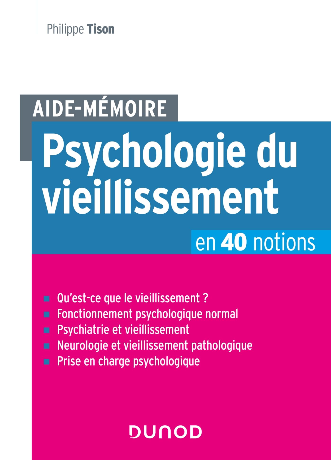 Aide-Mémoire - Psychologie du vieillissement en 40 notions book