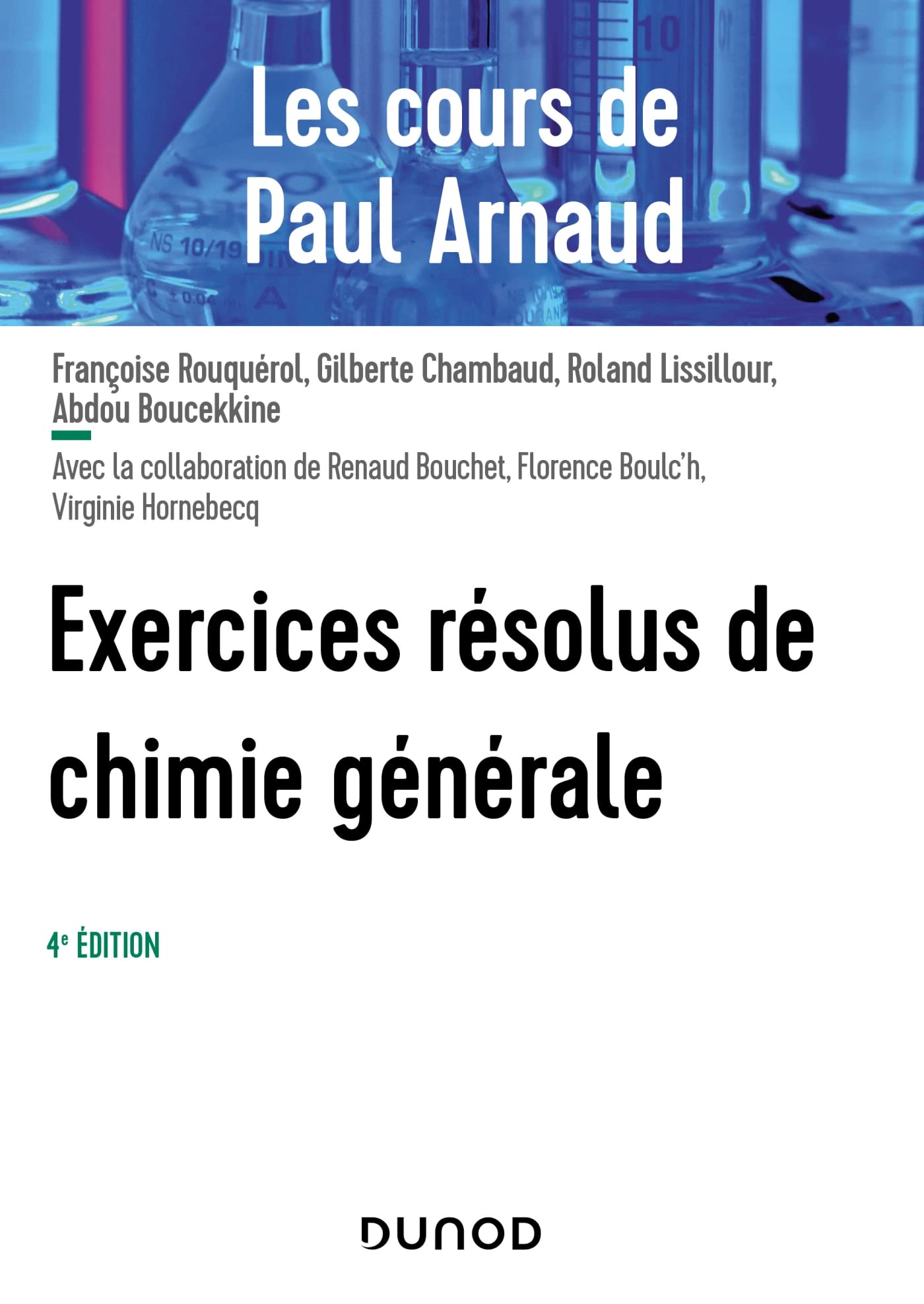 Les cours de Paul Arnaud - Exercices résolus de Chimie générale - 4e éd. book