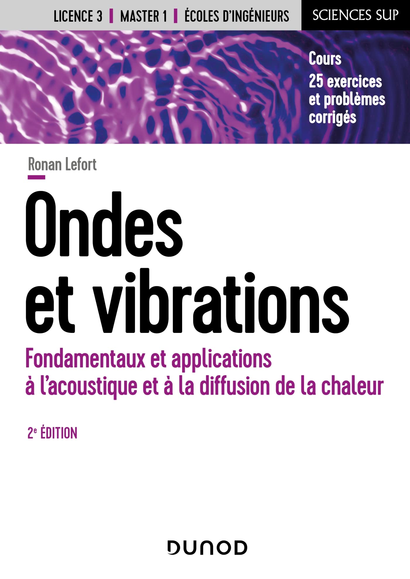 Ondes et vibrations - 2e éd.: Fondamentaux et applications à l'acoustique et à la diffusion de la chaleur book