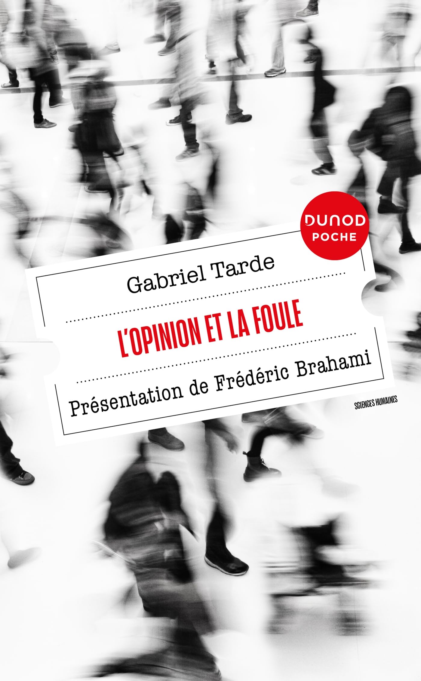 L'opinion et la foule: Présentation de Frédéric Brahami book