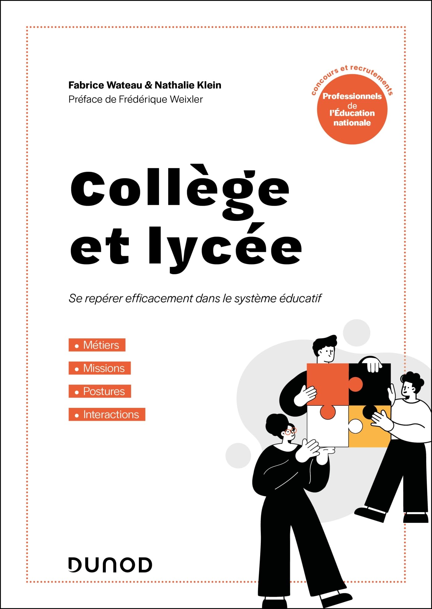 Collège et lycée - Se repérer efficacement dans le système éducatif: Concours, recrutements et professionnels de l'Education nationale Books