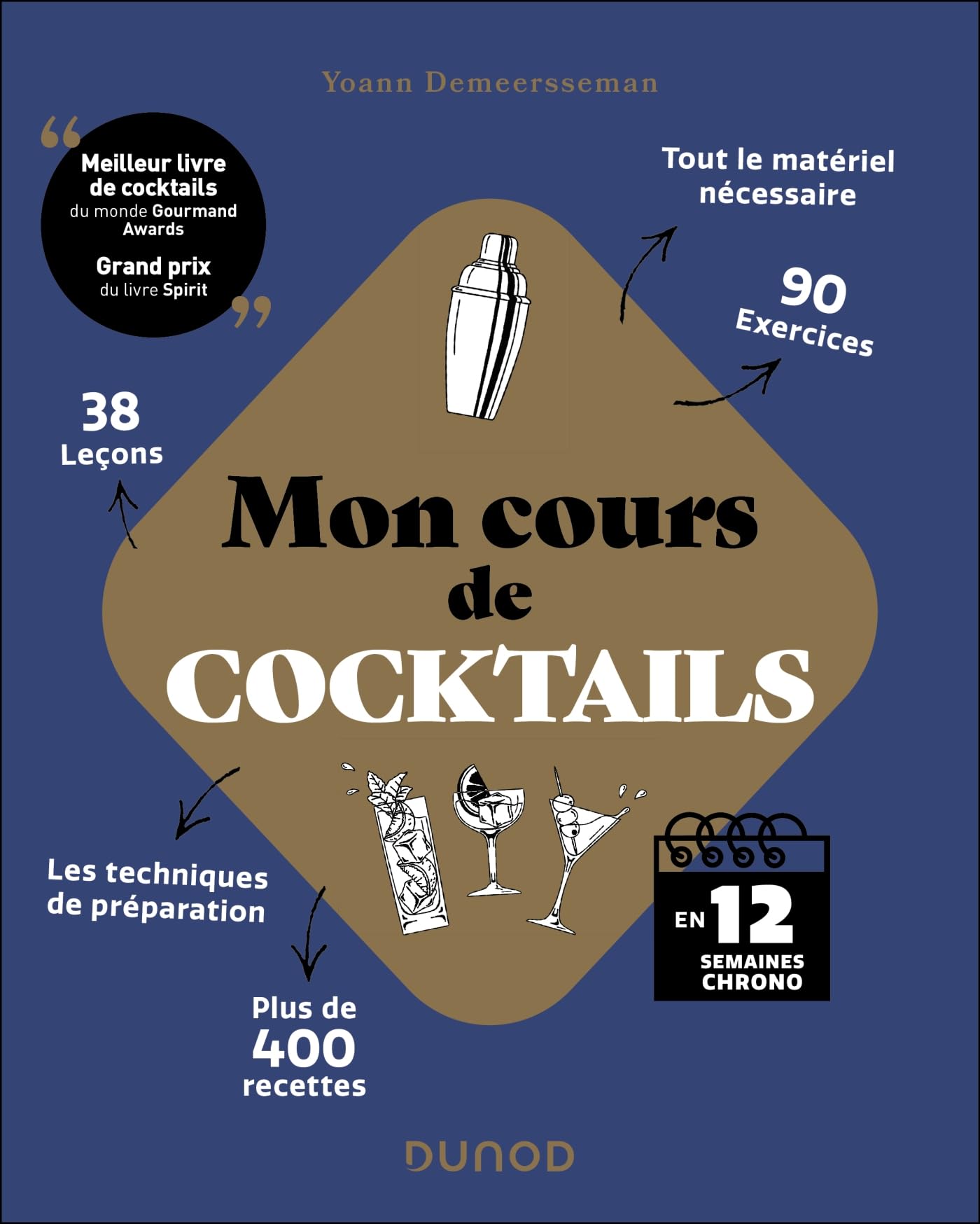 Mon cours de cocktails: En 12 semaines chrono book