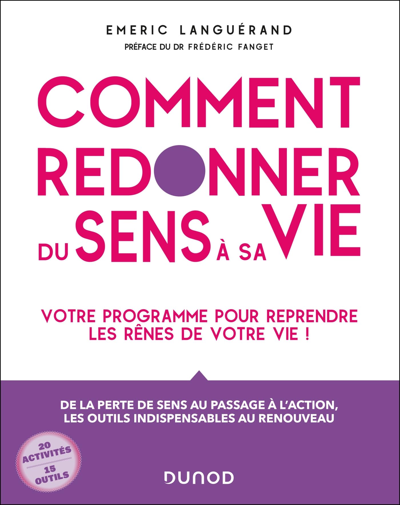 Comment redonner du sens à sa vie: Votre programme pour reprendre les rênes de votre vie! book