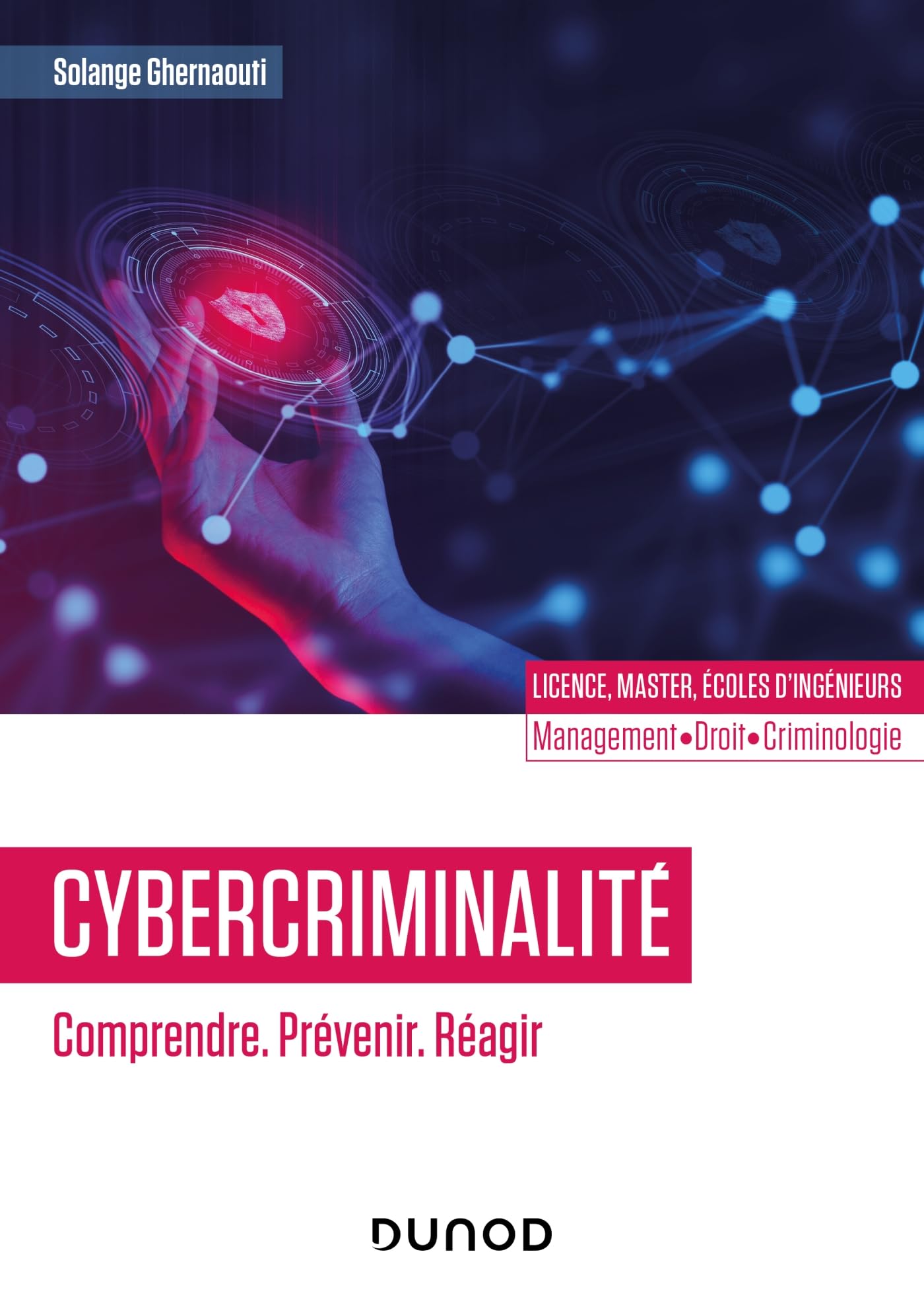 Cybercriminalité : Comprendre. Prévenir. Réagir book
