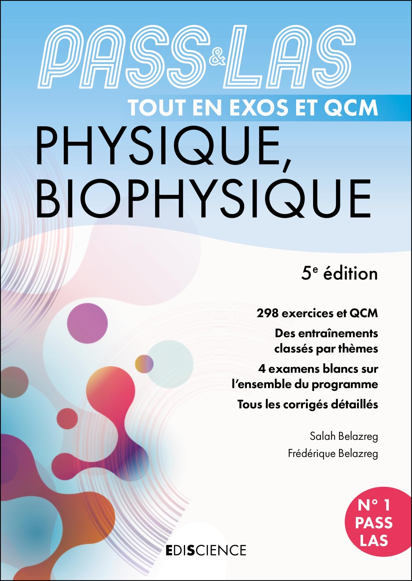PASS & LAS Tout en QCM - Physique, Biophysique - 5e éd.: PASS et L.AS Medicine