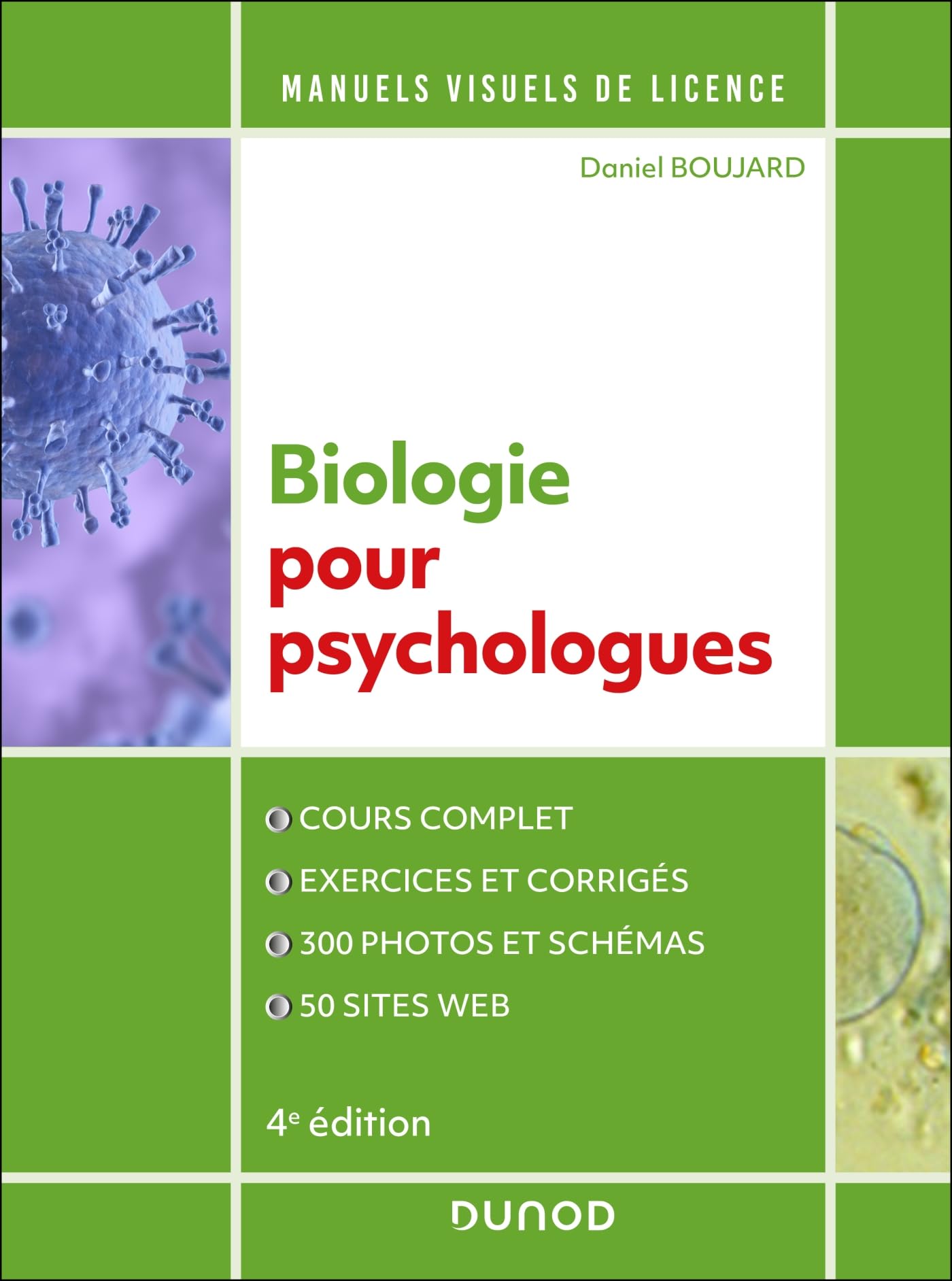 Manuel visuel de biologie pour psychologues - 4e éd. book