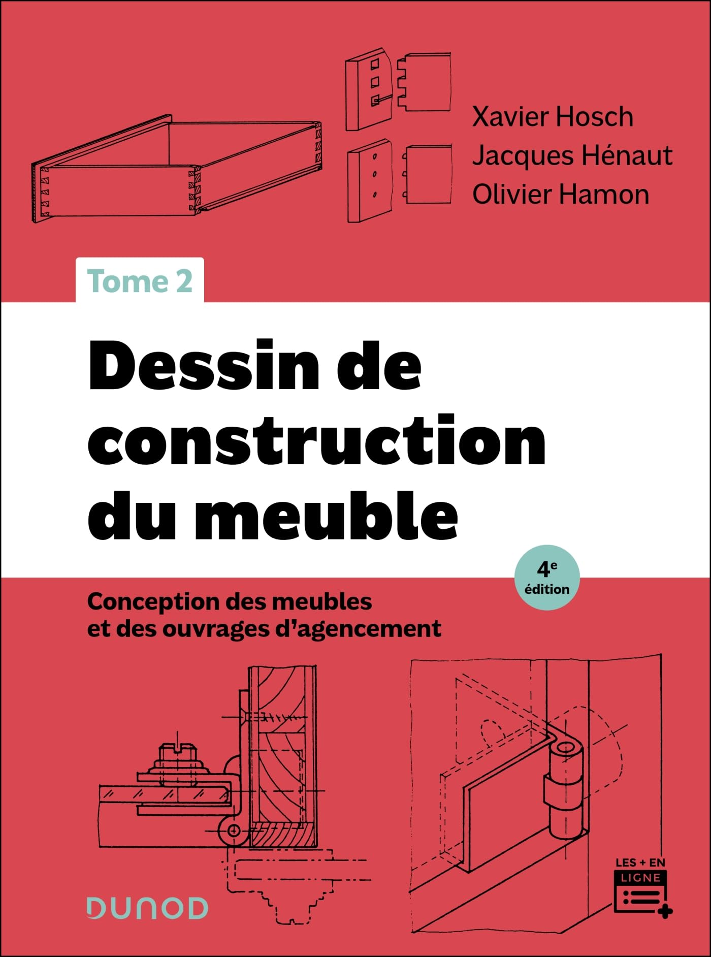 Dessin de construction du meuble - Tome 2 - 4e éd.: Conception des meubles et des ouvrages d'agencement Professional & Reference Books