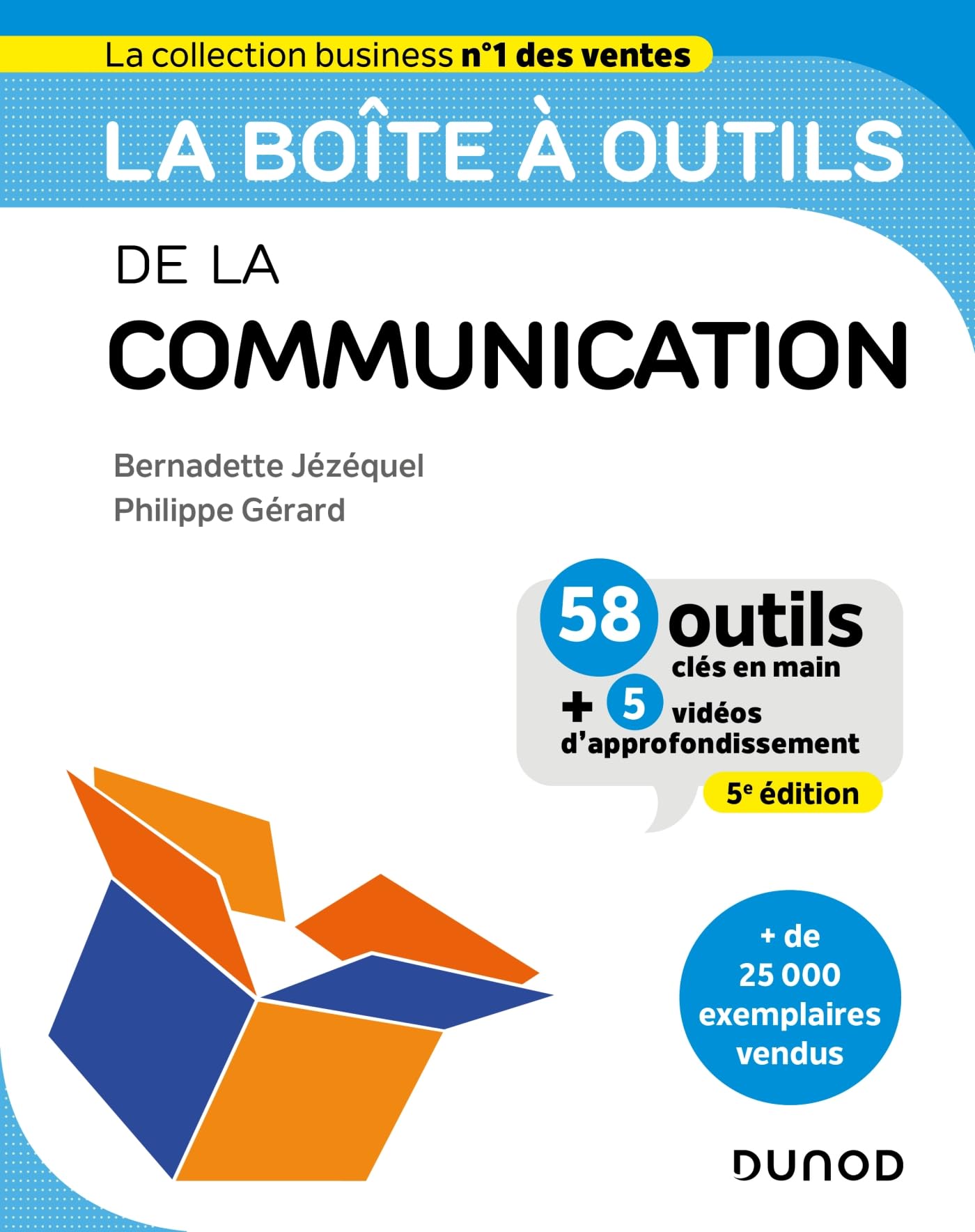 La boîte à outils de la Communication - 5e éd.: 58 outils et méthodes book