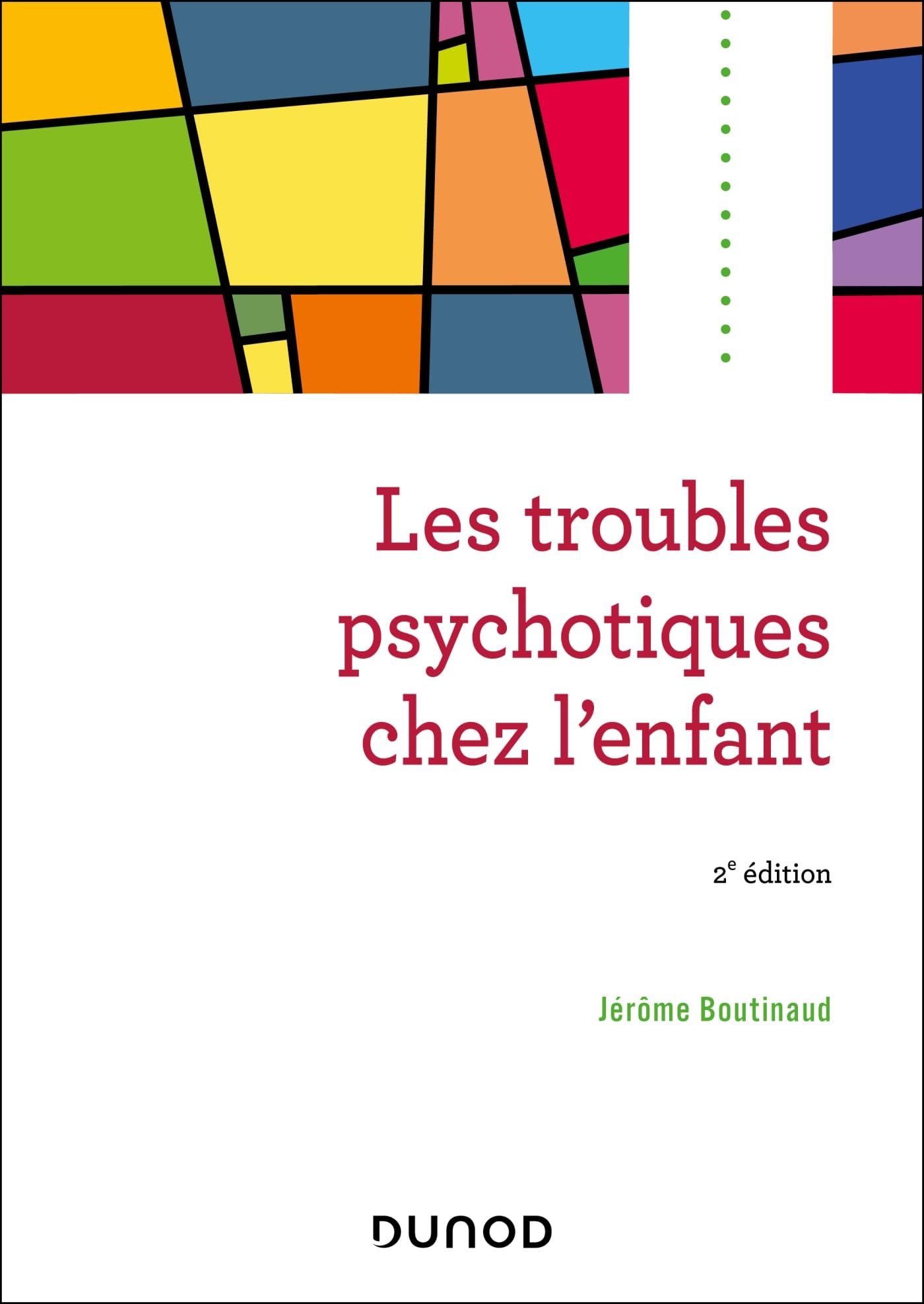 Les troubles psychotiques chez l'enfant - 2e éd. Health, Nutrition & Fitness