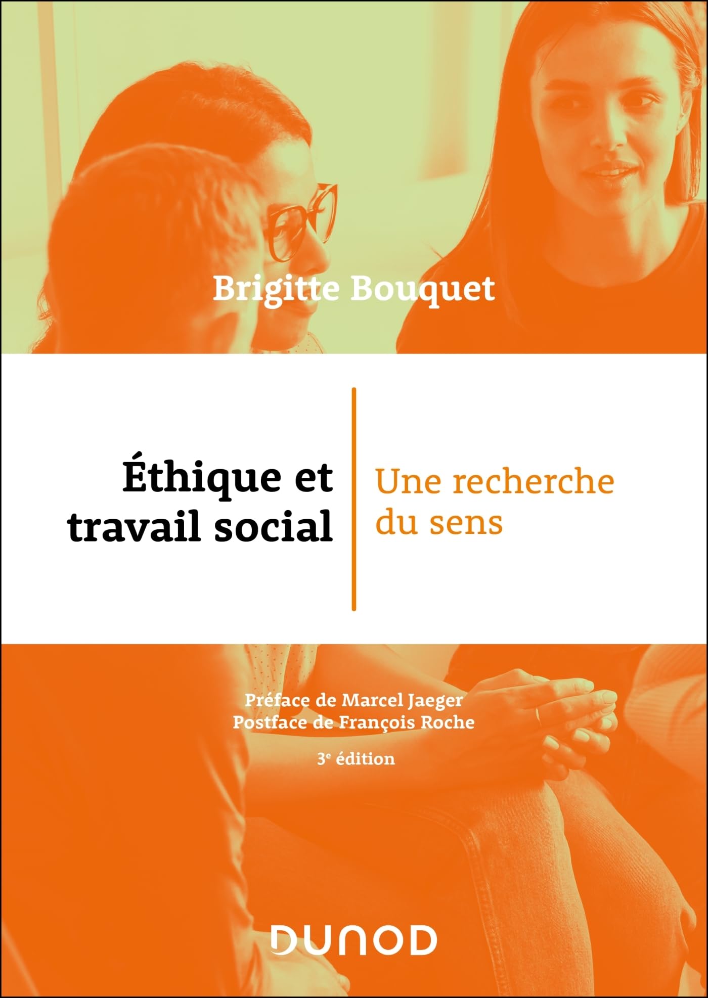 Éthique et travail social - 3e éd.: Une recherche du sens book