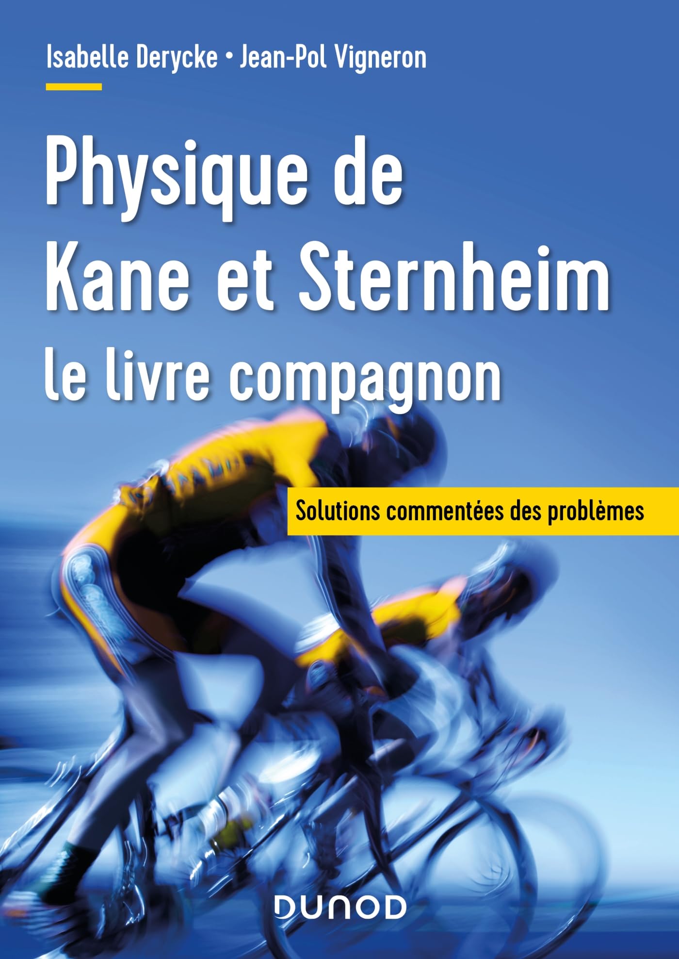 Physique de Kane et Sternheim - le livre compagnon: Solutions commentées des problèmes Natural Sciences