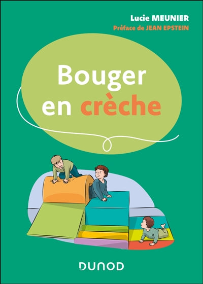 Product Image: Bouger en crèche