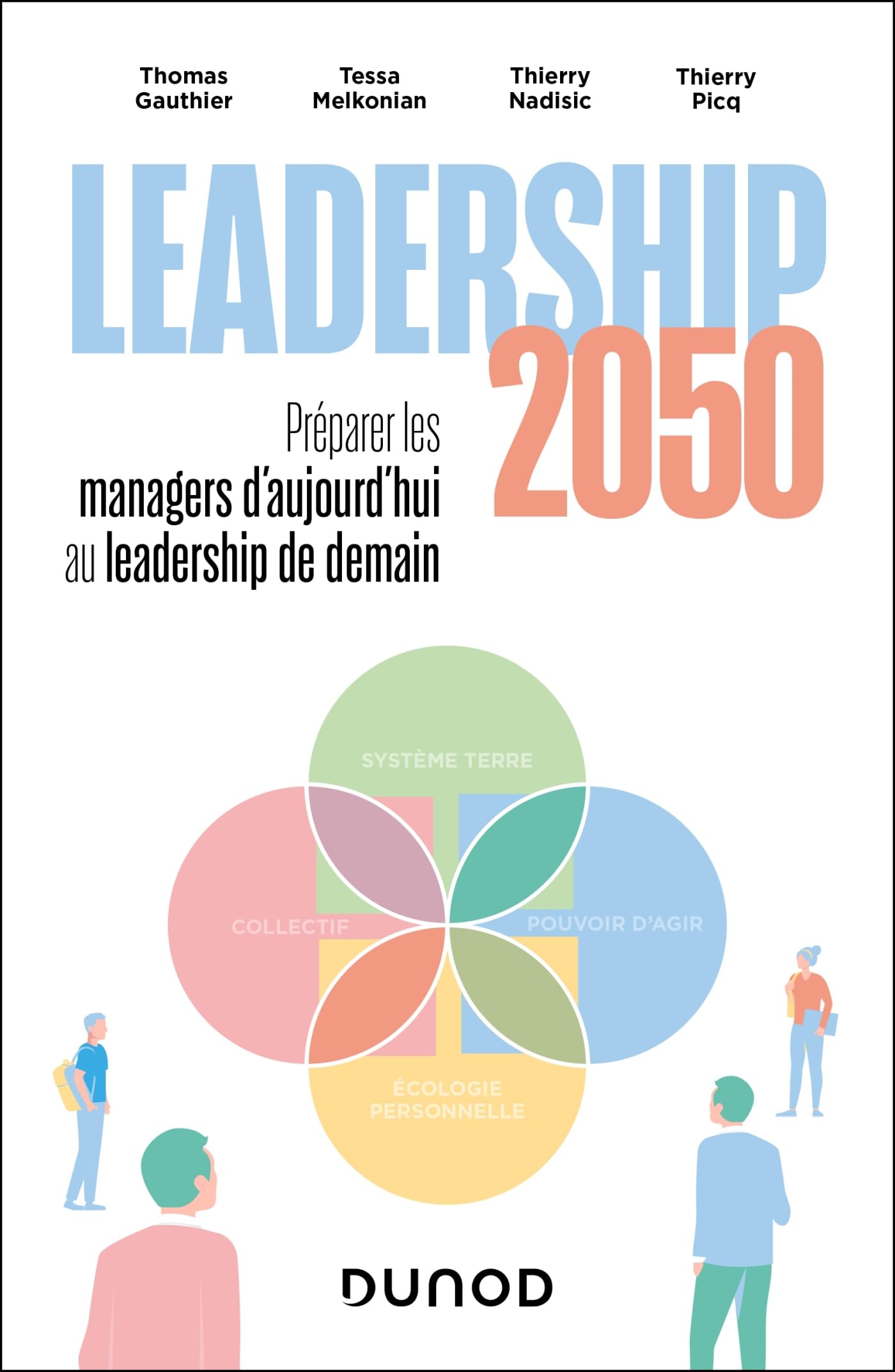 Leadership 2050 : préparer les managers d'aujourd'hui au leadership de demain book