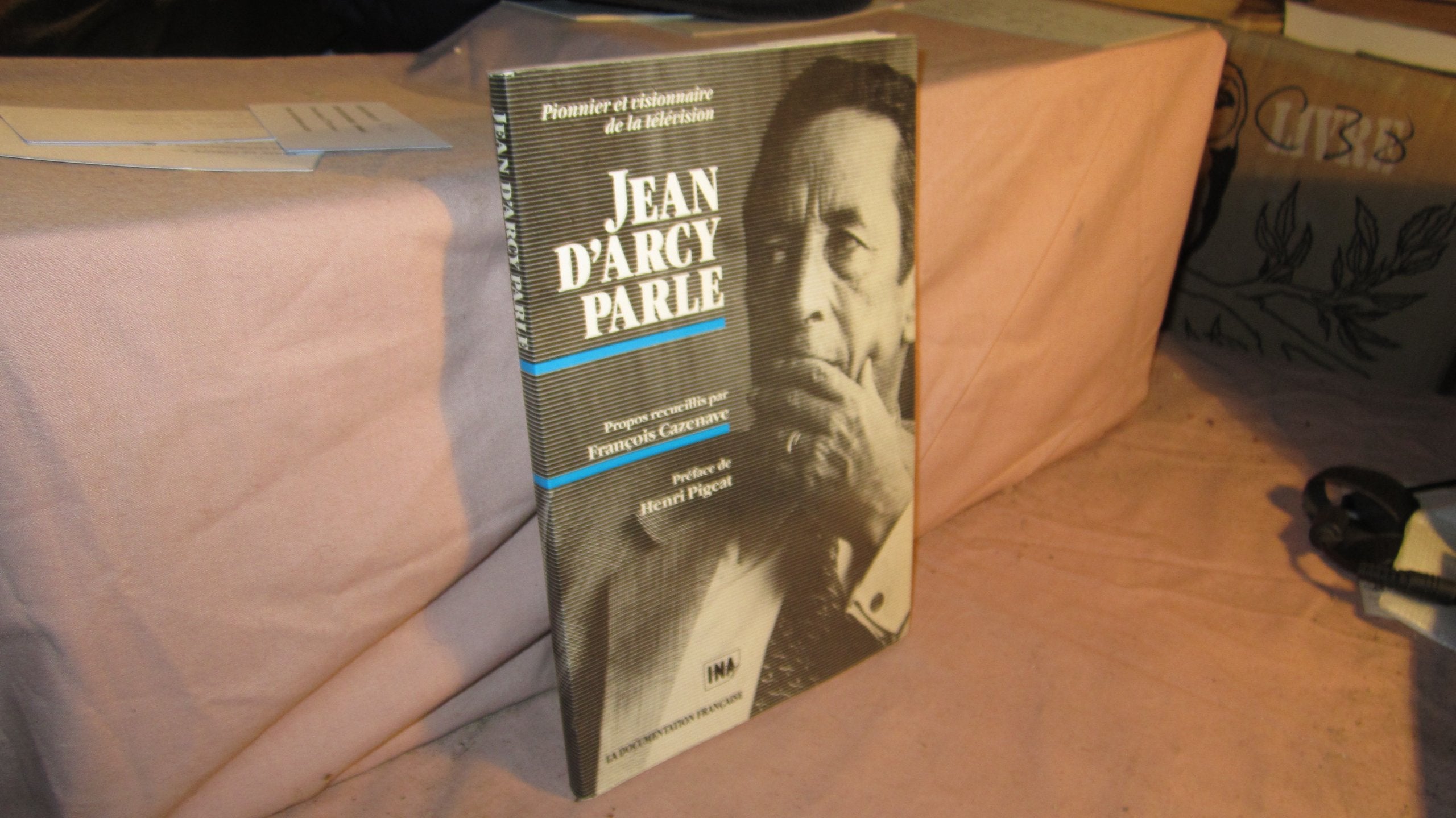 Jean dArcy parle: Pionnier et visionnaire de la télévision book