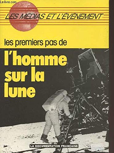 Les premiers pas de l'homme sur la lune book