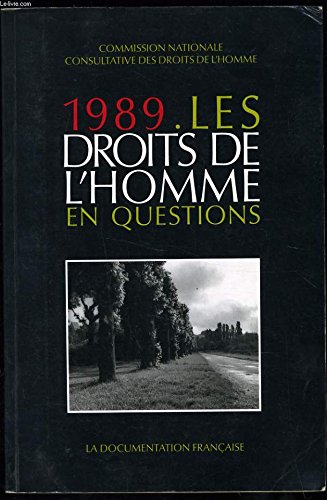 1989, les droits de l'homme en questions book