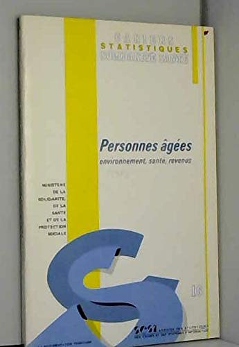 Personnes agées: Environnement, santé, revenus book