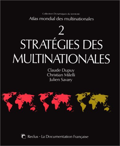 Atlas mondial des multinationales, tome 2 book