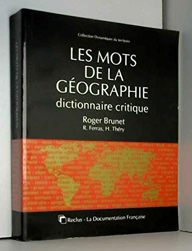 Mots de la geographie 022796 (Gip Reclus - Dt) Books