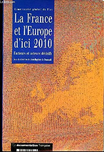 La France et l'Europe d'Ici 2010 book