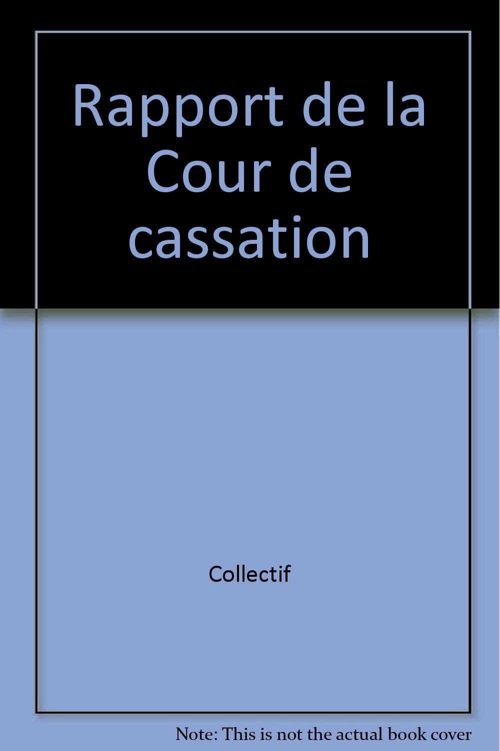 Product Image: Rapport de la Cour de cassation