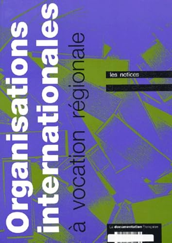 Organisations internationales à vocation régionale book