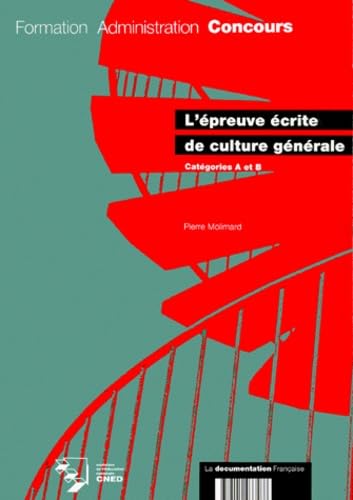 L'épreuve écrite de culture générale: Catégories A et B Books