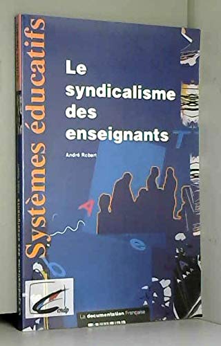 Le Syndicalisme des enseignants des écoles, collèges et lycées book