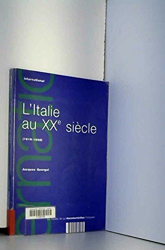 L'Italie au XXe siècle: 1919-1995 book