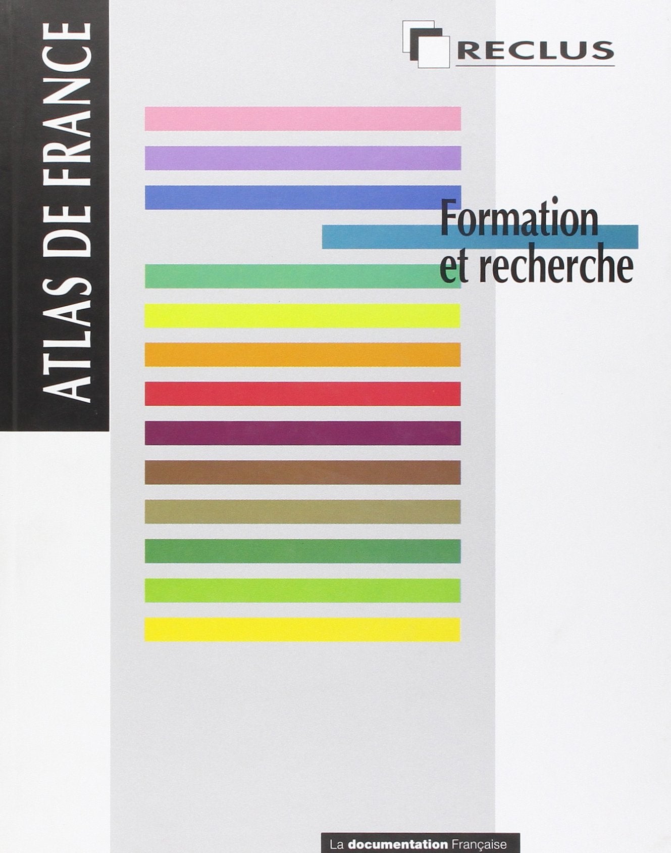 Atlas de France, volume 4, formation et recherche book