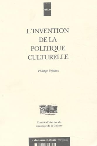 L'invention de la politique culturelle Books