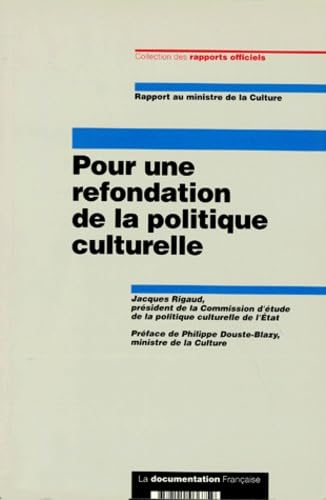 Pour une refondation de la politique culturelle Books