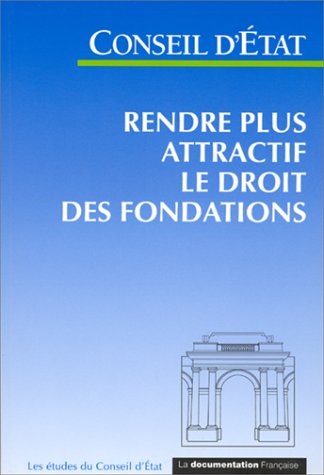 Rendre plus attractif le droit des fondations Books