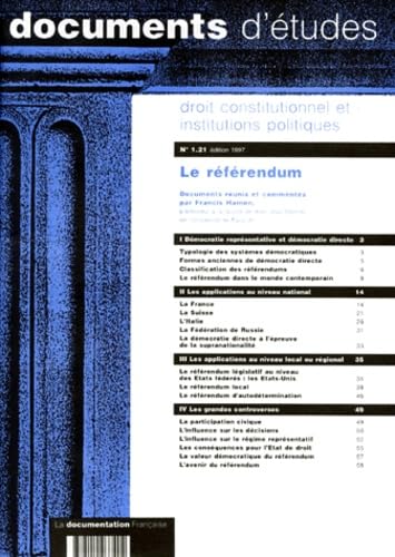 Droit Constitutionnel Et Institutions Politiques Numero 1.21 1997 : Le Referendum Books