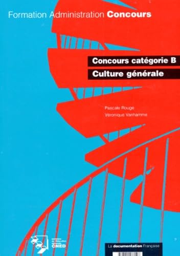 Culture générale: Concours catégorie B book