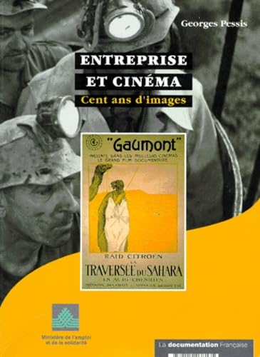 Entreprise Et Cinema. Cent Ans D'Images book