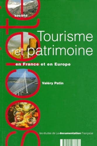 Tourisme et patrimoine en France et en Europe Books