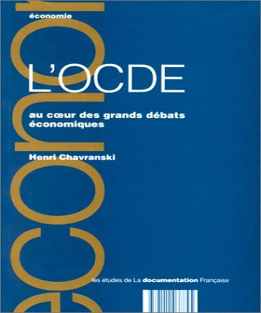 L'OCDE au coeur des grands débats économiques Books