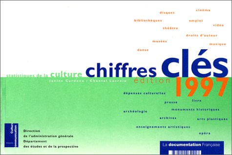 Statistiques de la culture. Chiffres-clés 1997et mini-chiffres clés 1997 book