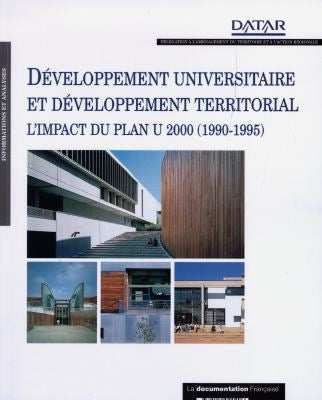 Développement universitaire et développement territorial : l'impact du plan Université 2000 (1990-1995) book
