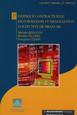 Politique contractuelle de formation et négociation collective de branche Maps & Plans