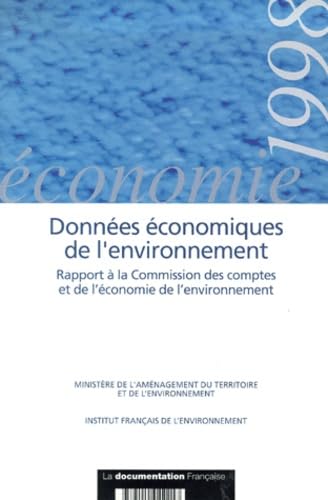 Données économiques de l'environnement : rapport à la Commission des comptes et de l'économie de l'environnement Maps & Plans
