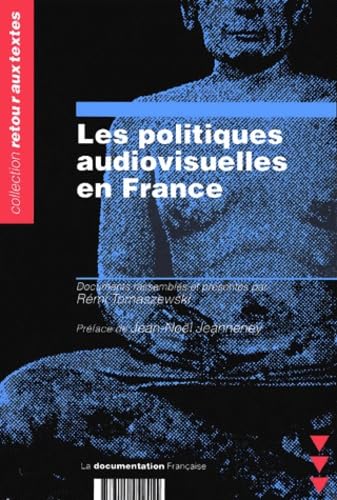 Les Politiques Audiovisuelles En France book