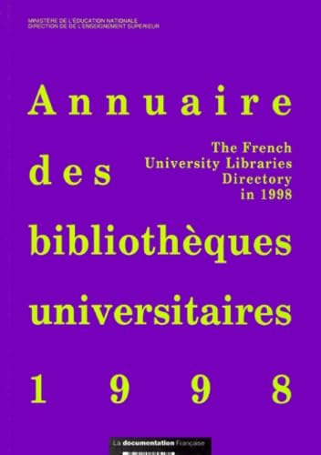 Annuaire des bibliothèques universitaires 1998 book