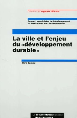 La ville et l'enjeu du développement durable book