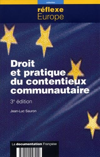 Droit et pratique du contentieux communautaire Books